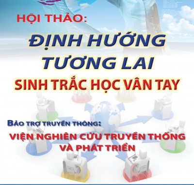 PHÁT BIỂU KHAI MẠC HỘI THẢO ĐỊNH HƯỚNG TƯƠNG LAI – SINH TRẮC HỌC VÂN TAY